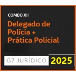 COMBO XII - DELEGADO DE POLÍCIA + PRÁTICA POLICIAL 2025 (G7 2025)